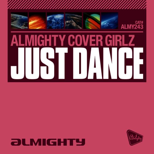 Almighty Cover Girlz - Just Dance &#8206;(4 x File, FLAC, Single) 2010
