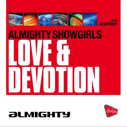 Almighty Showgirls - Love & Devotion &#8206;(2 x File, FLAC, Single) 2014