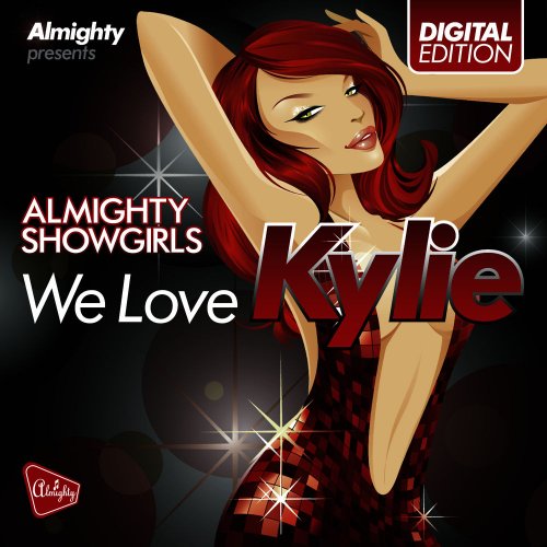 Almighty Showgirls - We Love Kylie (29 x File, FLAC, Compilation) 2010