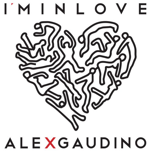 Alex Gaudino - I'm In Love &#8206;(2 x File, FLAC, Single) 2010