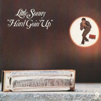 Little Sonny - Hard Goin' Up (1973)