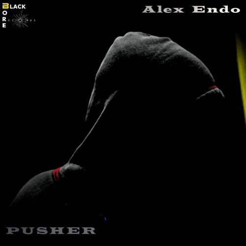 Alex Endo - Pusher &#8206;(2 x File, FLAC, Single) 2019