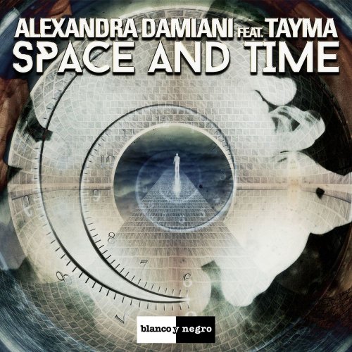 Alexandra Damiani feat. Tayma - Space And Time &#8206;(3 x File, FLAC, Single) 2016