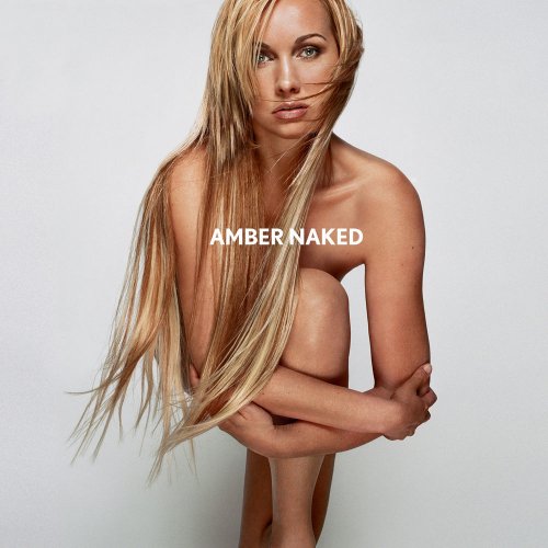 Amber - Naked &#8206;(15 x File, FLAC, Album) 2002