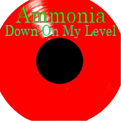 Ammonia - Down On My Level (Remixes) &#8206;(8 x File, FLAC, Single) 2012