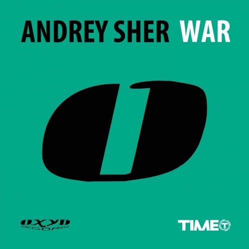 Andrey Sher - War &#8206;(2 x File, FLAC, Single) 2018
