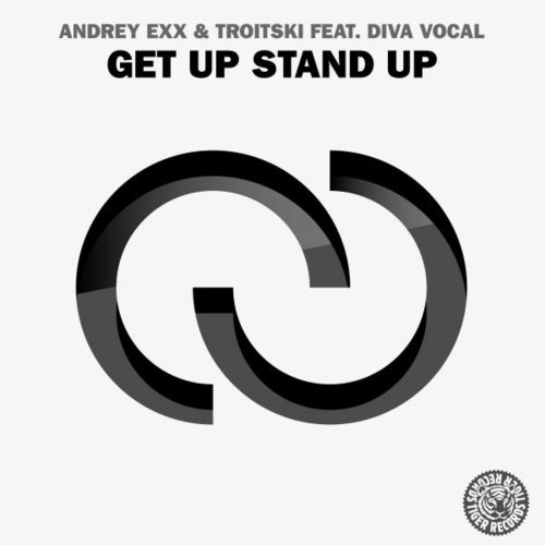 Andrey Exx & Troitski Feat. Diva Vocal - Get Up Stand Up &#8206;(8 x File, FLAC, Single) 2014