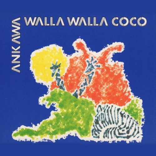 Ankawa - Walla Walla Coco &#8206;(7 x File, FLAC, Single) 1994