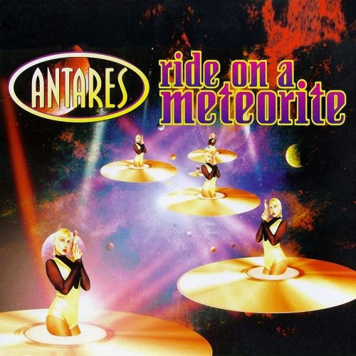 Antares - Ride On A Meteorite &#8206;(4 x File, FLAC, Single) 2014