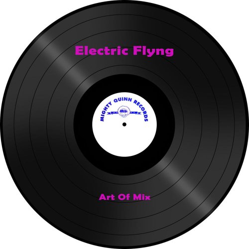 Art Of Mix - Electric Flying &#8206;(3 x File, FLAC, Single) 2016