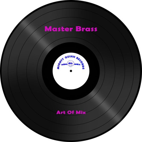Art Of Mix - Master Brass &#8206;(3 x File, FLAC, Single) 2016