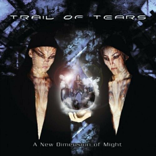 Trail Of Tears - A New Dimension Of Might [Limited Edition] (2002)