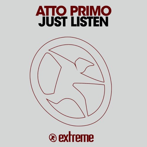Atto Primo - Just Listen &#8206;(3 x File, FLAC, Single) 2017