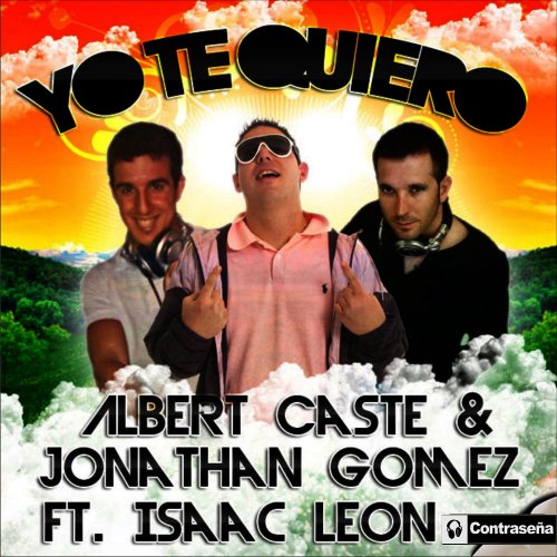 Albert Caste & Jonathan Gomez - Yo Te Quiero &#8206;(2 x File, FLAC, Single) 2013