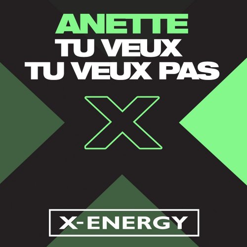 Anette - Tu Veux Tu Veux Pas &#8206;(3 x File, FLAC, Single) 2018