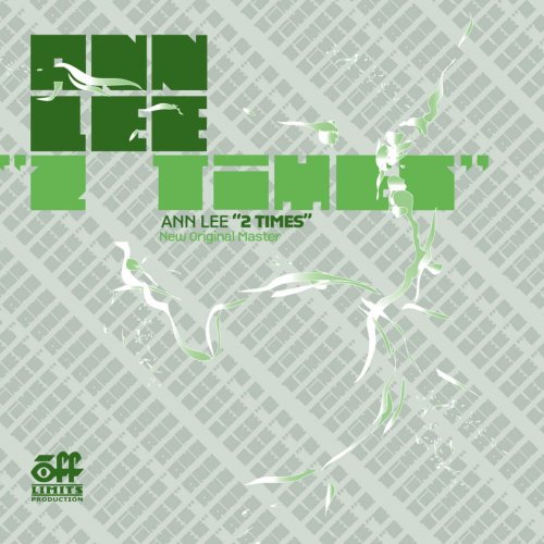 Ann Lee - 2 Times - New Original Master - The Green Mixes &#8206;(8 x File, FLAC, Single) 2007