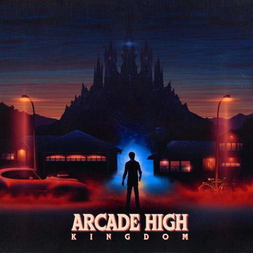 Arcade High - Kingdom &#8206;(10 x File, FLAC, Album) 2016