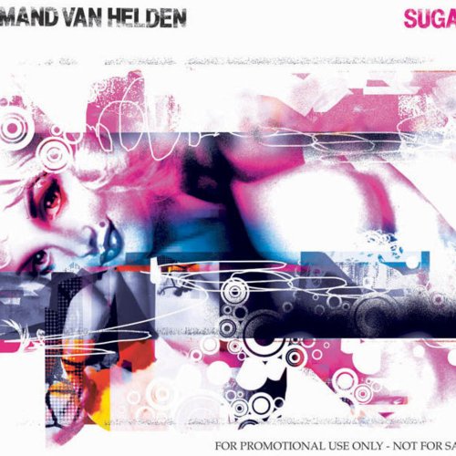 Armand Van Helden - Sugar &#8206;(3 x File, FLAC, Single) 2006