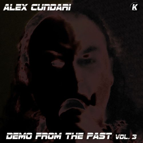 Alex Cundari - Demo From The Past Vol. 3 &#8206;(10 x File, FLAC, Album) 2017