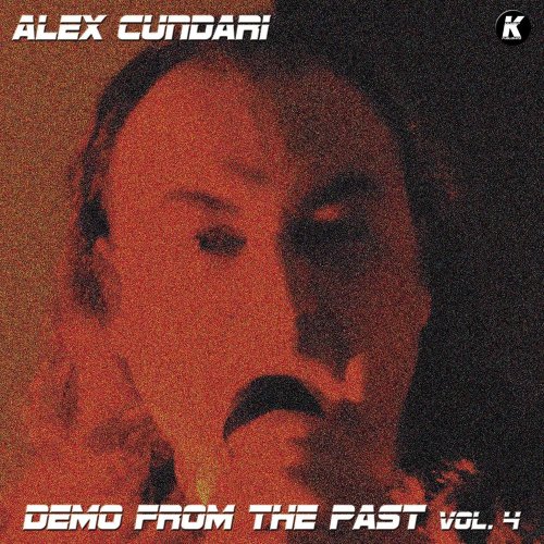 Alex Cundari - Demo From The Past Vol. 4 &#8206;(10 x File, FLAC, Album) 2017