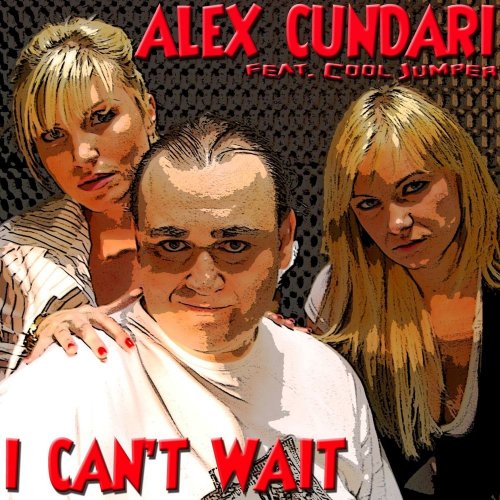 Alex Cundari feat. Cool Jumper - I Can't Wait &#8206;(2 x File, FLAC, Single) 2013