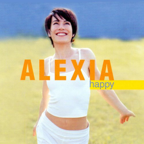 Alexia - Happy &#8206;(6 x File, FLAC, Single) 1999