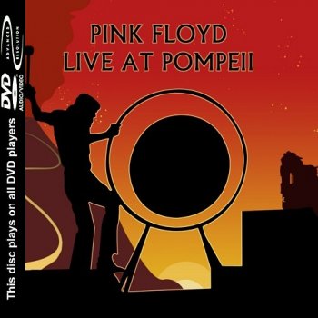 Pink Floyd - Live At Pompeii [DVD-Audio] (2017)