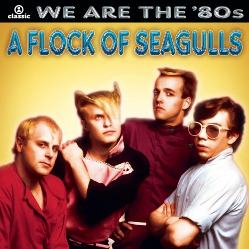 A Flock Of Seagulls - We Are The '80s &#8206;(13 x File, FLAC, Album) 2003