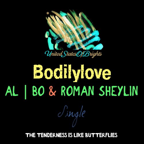 al l bo & Roman Sheylin - Bodilylove &#8206;(2 x File, FLAC, Single) 2018