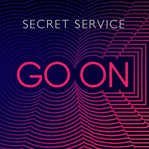 Secret Service - Go On &#8206;(File, FLAC, Single) 2019