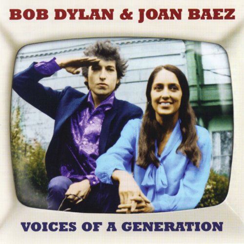 Bob Dylan & Joan Baez - Voices Of A Generation [2CD] (2013) [FLAC]