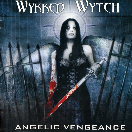 Wykked Wytch - Angelic Vengeance (2001)