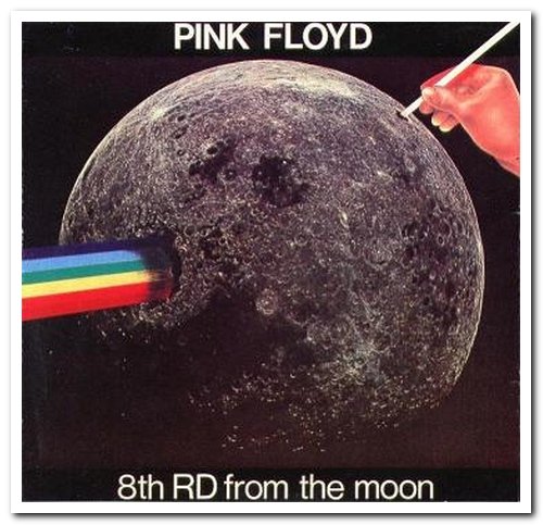 Pink Floyd - 8th RD From The Moon [2CD Set] (1993) [FLAC]