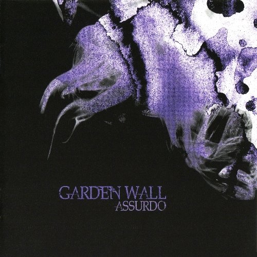 Garden Wall - Assurdo (2011)