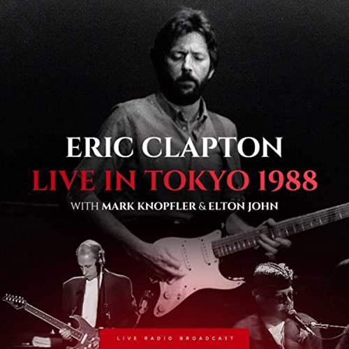 Eric Clapton - Live in Tokyo 1988 (2020) [FLAC]