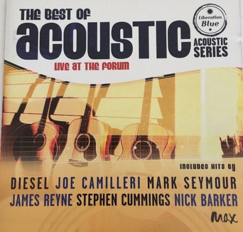 VA - The Best Of Acoustic Volume 1: Live At The Forum (2005) [FLAC]
