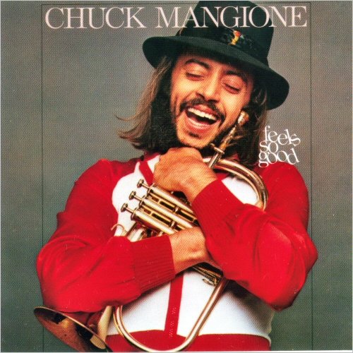 Chuck Mangione - Feels So Good (1977/1989) [FLAC]
