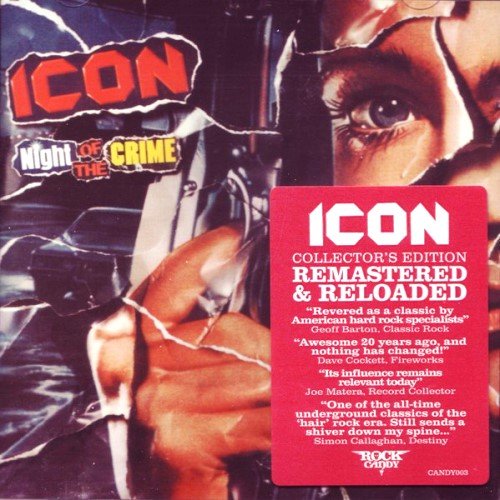Icon - Night Of The Crime (1985) [Remastered 2009]
