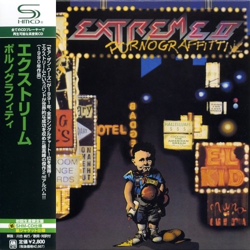 Extreme - II Pornograffitti (1990) [Japan SHM-CD Reissue 2008] + [25th Anniversary 2CD Deluxe Edit. 2015]