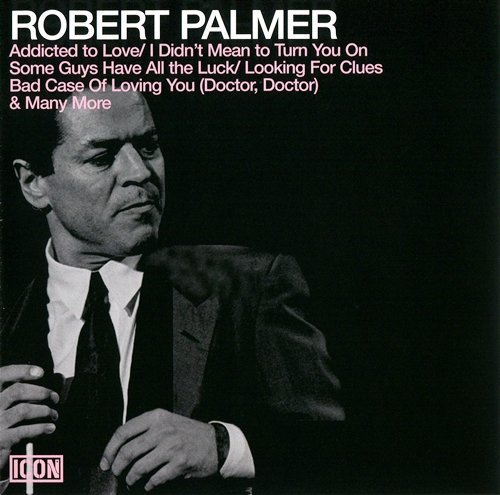 Robert Palmer - Icon (2012)
