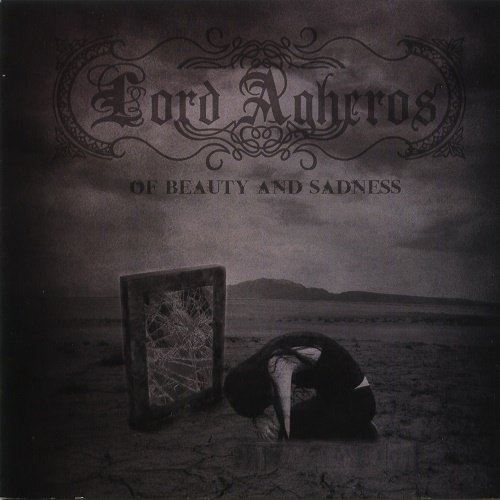 Lord Agheros - Of Beauty and Sadness (2010)