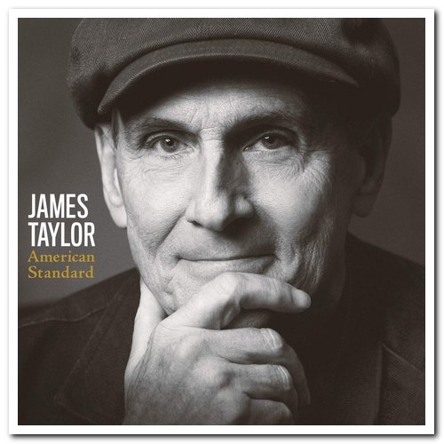 James Taylor - American Standard (2020) [Vinyl Rip, Hi-Res]