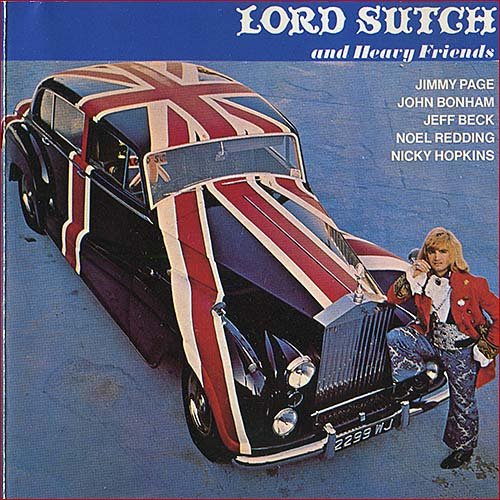 Lord Sutch and Heavy Friends - Lord Sutch and Heavy Friends (1970)