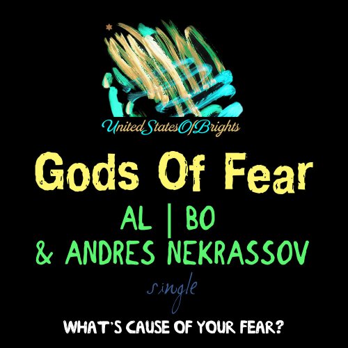 al l bo & Andres NekrassoV - Gods Of Fear &#8206;(2 x File, FLAC, Single) 2018