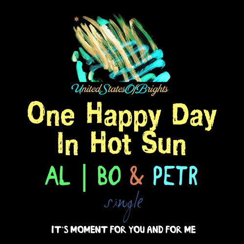 al l bo & Petr - One Happy Day In Hot Sun &#8206;(2 x File, FLAC, Single) 2018