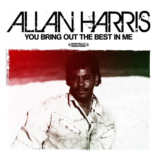Allan Harris - You Bring Out The Best In Me (Digitally Remastered) &#8206;(13 x File, FLAC, EP) 2009