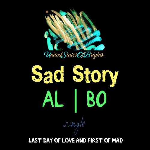al l bo - Sad Story &#8206;(2 x File, FLAC, Single) 2018