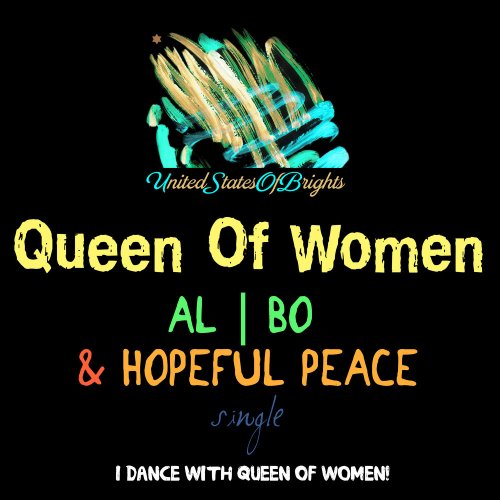 al l bo & Hopeful Peace - Queen Of Women &#8206;(2 x File, FLAC, Single) 2018