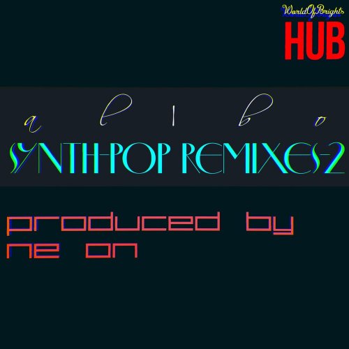 al l bo - Synth-Pop Remixes II &#8206;(4 x File, FLAC, EP) 2020