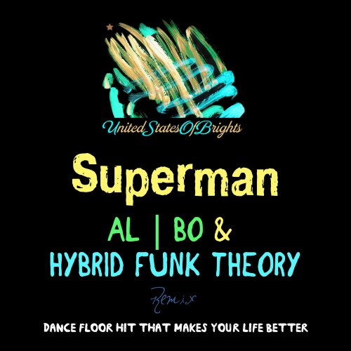 al l bo & Hybrid Funk Theory - Superman &#8206;(2 x File, FLAC, Single) 2017